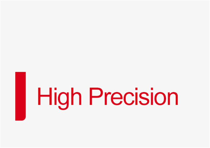 High Precision